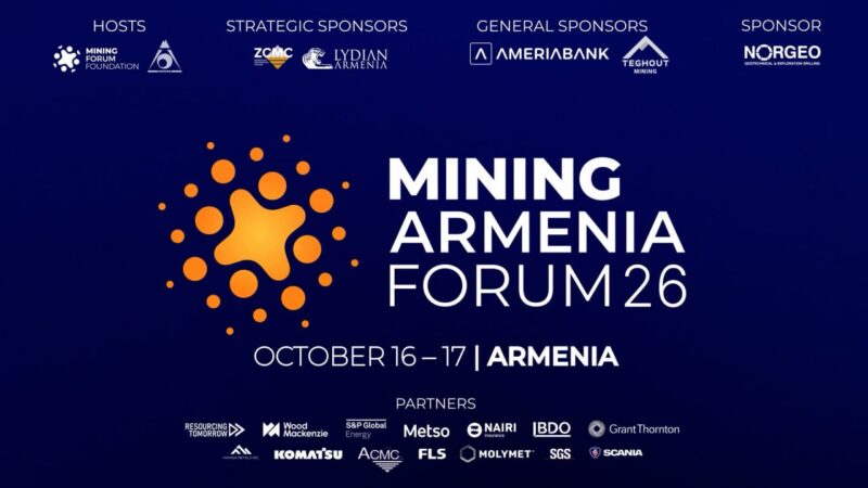 Հայաստանի հանքարդյունաբերական ֆորում 2026-ը կհամախմբի ոլորտի միջազգային առաջնորդներին․ ուղիղ