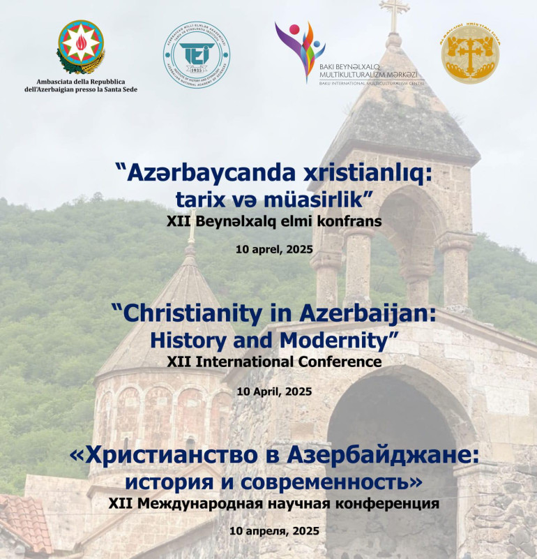 Սուրբ Աթոռի Գրիգորյան համալսարանում ընթանում է «Քրիստոնեությունը Ադրբեջանում» խորագրով միջազգային գիտաժողով․ ահազանգ